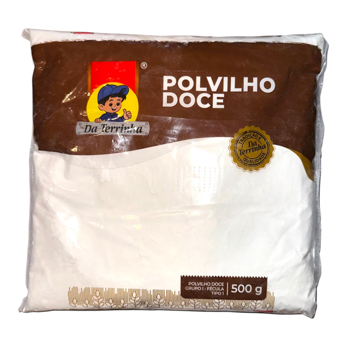 Da terrinha Polvilho Doce | Sweet Starch
